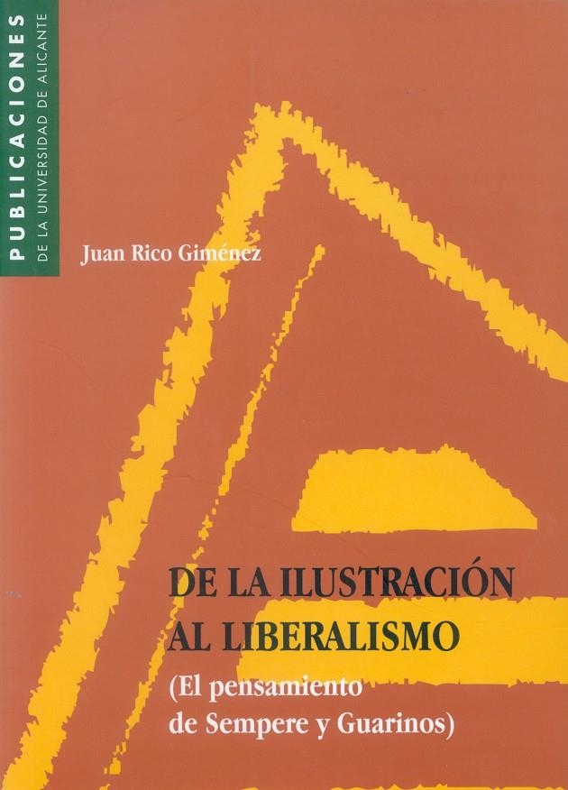 De la Ilustración al Liberalismo. El pensamiento de Sempere y Guarinos | 9788479083564 | Rico Giménez, J. | Llibres.cat | Llibreria online en català | La Impossible Llibreters Barcelona