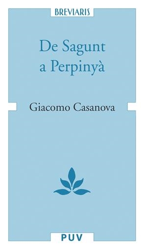De Sagunt a Perpinyà | 9788437086019 | Casanova, Giacomo | Llibres.cat | Llibreria online en català | La Impossible Llibreters Barcelona