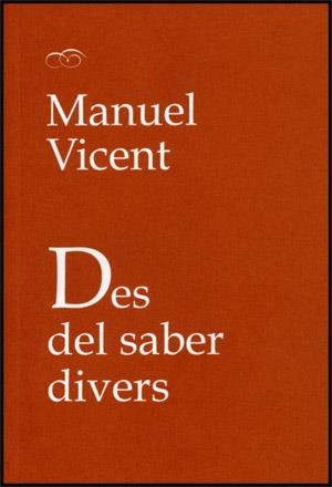 Des del saber divers | 9788437065397 | Vicent, Manuel | Llibres.cat | Llibreria online en català | La Impossible Llibreters Barcelona
