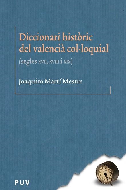 Diccionari històric del valencià col·loquial | 9788437085982 | Martí Mestre, Joaquim | Llibres.cat | Llibreria online en català | La Impossible Llibreters Barcelona