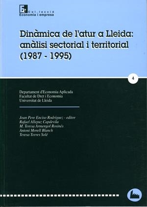 DinÃ mica de l'atur a Lleida: anÃ lisi sectorial i territorial (1987-1995). | 9788489727014 | Varios autores | Llibres.cat | Llibreria online en català | La Impossible Llibreters Barcelona