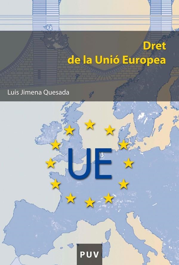Dret de la Unió Europea | 9788437086538 | Jimena Quesada, Luis | Llibres.cat | Llibreria online en català | La Impossible Llibreters Barcelona