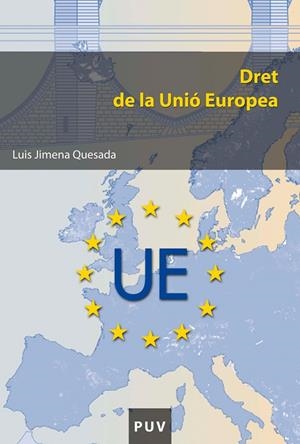 Dret de la Unió Europea | 9788437086538 | Jimena Quesada, Luis | Llibres.cat | Llibreria online en català | La Impossible Llibreters Barcelona