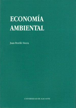 Economía ambiental | 9788479082697 | Perelló Sivera, J. | Llibres.cat | Llibreria online en català | La Impossible Llibreters Barcelona