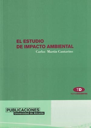 El estudio de impacto ambiental | 9788479084912 | Martín Cantarino, C. | Llibres.cat | Llibreria online en català | La Impossible Llibreters Barcelona