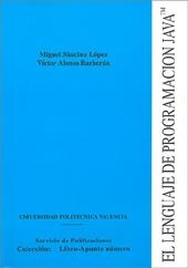EL LENGUAJE DE PROGRAMACIÓN JAVA | 9788477215264 | Alonso Barberan, Victor Manuel;Sánchez López, Miguel | Llibres.cat | Llibreria online en català | La Impossible Llibreters Barcelona