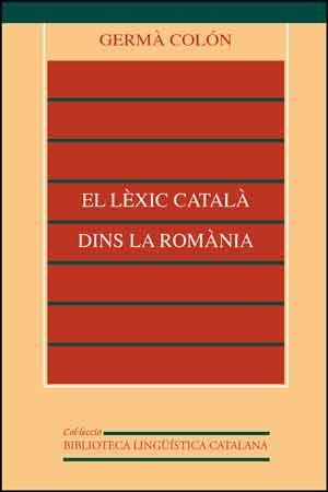 El lÃ¨xic catalÃ  dins la RomÃ nia | 9788437013275 | ColÃ³n DomÃ¨nech, GermÃ | Llibres.cat | Llibreria online en català | La Impossible Llibreters Barcelona