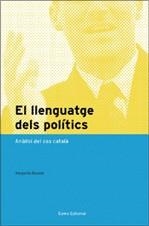 El llenguatge dels polítics | 9788497662055 | Margarida Bassols Puig | Llibres.cat | Llibreria online en català | La Impossible Llibreters Barcelona