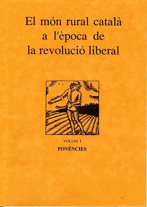 El mÃ³n rural catalÃ  a l'Ã¨poca de la RevoluciÃ³ Liberal. | 9788488645289 | Varios autores | Llibres.cat | Llibreria online en català | La Impossible Llibreters Barcelona