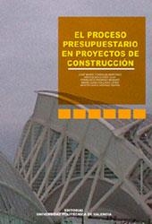 EL PROCESO PRESUPUESTARIO EN PROYECTOS DE CONSTRUCCIÓN | 9788497053921 | Torralba Martínez, José María;Rodrigo Morant, Francisco;Chiner Dasí, María Mercedes;Collado López, M | Llibres.cat | Llibreria online en català | La Impossible Llibreters Barcelona