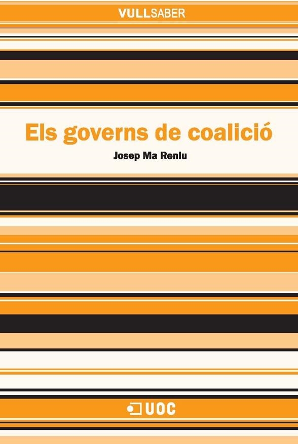 Els governs de coalició | 9788490292150 | Reniu i Vilamala, Josep Maria | Llibres.cat | Llibreria online en català | La Impossible Llibreters Barcelona