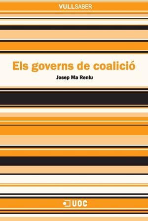 Els governs de coalició | 9788490292150 | Reniu i Vilamala, Josep Maria | Llibres.cat | Llibreria online en català | La Impossible Llibreters Barcelona