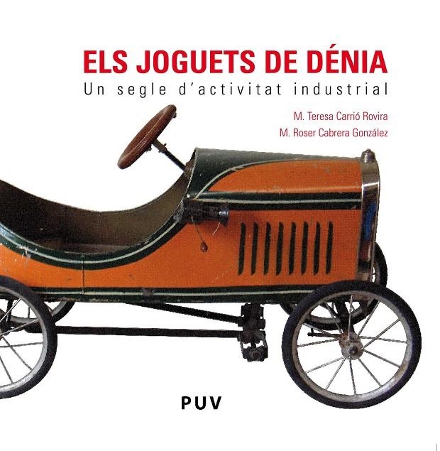 Els joguets de Dénia | 9788437087566 | Cabrera González, M. Roser / Carrió Rovira, M. Teresa | Llibres.cat | Llibreria online en català | La Impossible Llibreters Barcelona