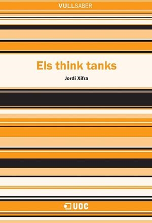 Els think tanks | 9788497887830 | Xifra Triadú, Jordi | Llibres.cat | Llibreria online en català | La Impossible Llibreters Barcelona