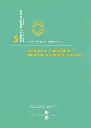 Espacio y territorio: miradas antropológicas | 9788447524907 | Provansal , Danielle | Llibres.cat | Llibreria online en català | La Impossible Llibreters Barcelona