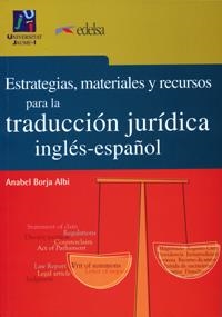 Estrategias, materiales y recursos para la traducción jurídica inglés-español | 9788480216173 | Borja Albi, Anabel | Llibres.cat | Llibreria online en català | La Impossible Llibreters Barcelona