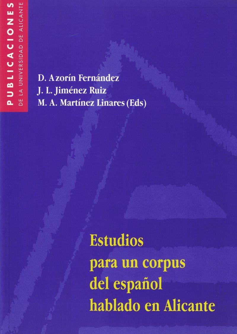 Estudios para un corpus del español hablado en Alicante | 9788479084592 | Llibres.cat | Llibreria online en català | La Impossible Llibreters Barcelona