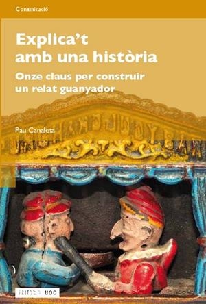 Explica't amb una història | 9788490291894 | Canaleta Heras, Pau | Llibres.cat | Llibreria online en català | La Impossible Llibreters Barcelona
