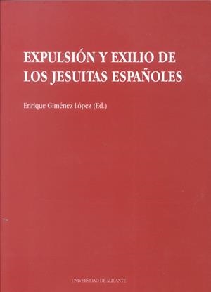 Expulsión y exilio de los jesuitas españoles | 9788479083298 | Giménez López, E. | Llibres.cat | Llibreria online en català | La Impossible Llibreters Barcelona