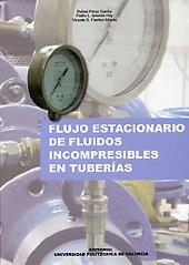 FLUJO ESTACIONARIO DE FLUIDOS INCOMPRESIBLES EN TUBERÍAS | 9788497058940 | Pérez García, Rafael;Iglesias Rey, Pedro Luis;Fuertes Miquel, Vicente Samuel | Llibres.cat | Llibreria online en català | La Impossible Llibreters Barcelona