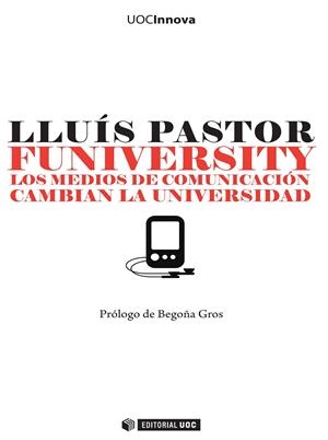FUNIVERSITY | 9788497881128 | Pastor Pérez, Lluís | Llibres.cat | Llibreria online en català | La Impossible Llibreters Barcelona