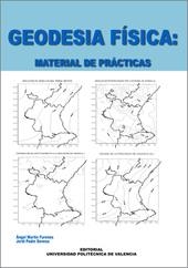 GEODESIA FÍSICA: MATERIAL DE PRÁCTICAS | 9788497054652 | Padín Devesa, Jorge;Martín Furones, Ángel | Llibres.cat | Llibreria online en català | La Impossible Llibreters Barcelona