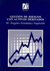 Gestión de riesgos con activos derivados | 9788480210737 | Fernández Izquierdo, María Angeles | Llibres.cat | Llibreria online en català | La Impossible Llibreters Barcelona