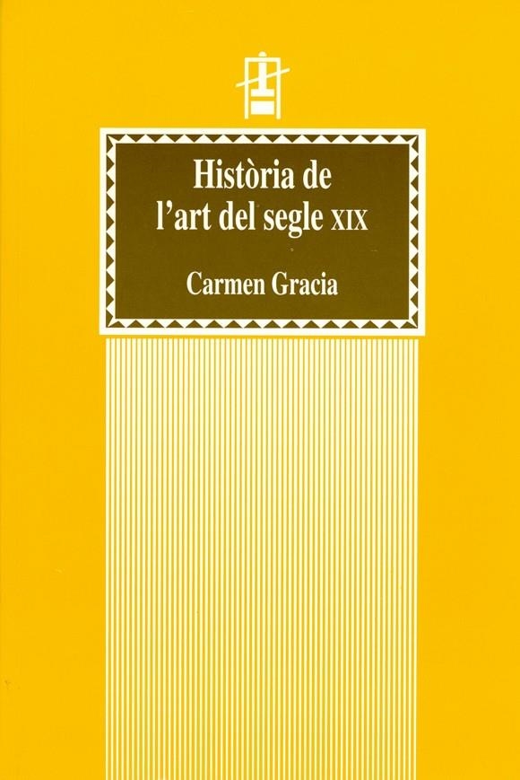 Història de l'art del segle XIX | 9788437083582 | Gracia Beneyto, Carmen | Llibres.cat | Llibreria online en català | La Impossible Llibreters Barcelona