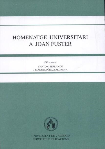 Homenatge universitari a Joan Fuster | 9788437014159 | Varios autores | Llibres.cat | Llibreria online en català | La Impossible Llibreters Barcelona