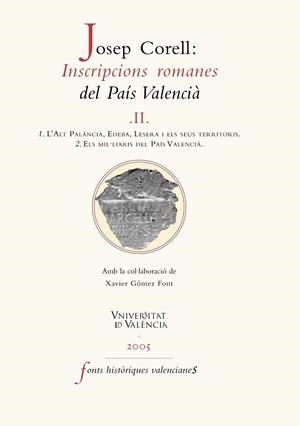 Inscripcions romanes del País Valencià, II | 9788437086651 | Corell Vicent, Josep | Llibres.cat | Llibreria online en català | La Impossible Llibreters Barcelona