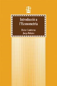 Introducció a l?Econometria | 9788437042732 | Belaire Franch, Jorge;Contreras Bayarri, Dulce | Llibres.cat | Llibreria online en català | La Impossible Llibreters Barcelona