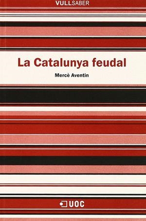 La Catalunya feudal | 9788497883764 | Aventín, Mercè | Llibres.cat | Llibreria online en català | La Impossible Llibreters Barcelona