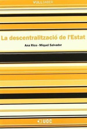 La descentralització de l'estat | 9788497883771 | Rico, Ana;Salvador, Miquel | Llibres.cat | Llibreria online en català | La Impossible Llibreters Barcelona