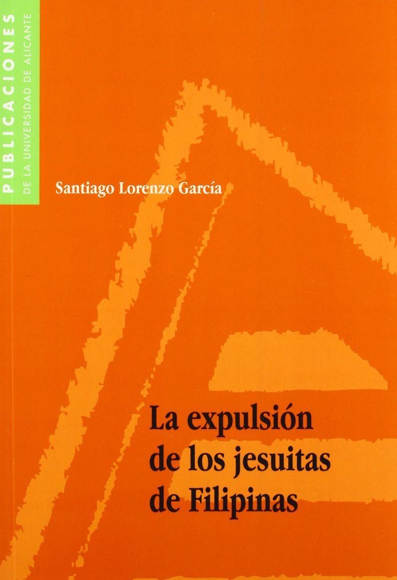 La expulsión de los jesuitas de Filipinas | 9788479084608 | Lorenzo García, S. | Llibres.cat | Llibreria online en català | La Impossible Llibreters Barcelona