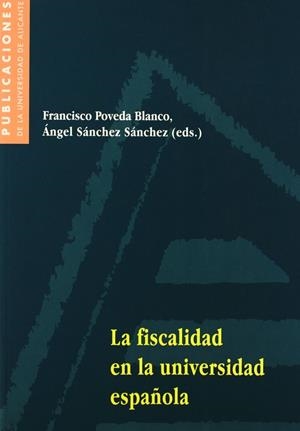 La fiscalidad en la universidad española | 9788479084639 | Llibres.cat | Llibreria online en català | La Impossible Llibreters Barcelona