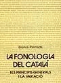 La fonologia del catalÃ | 9788449000713 | Palmada, Blanca | Llibres.cat | Llibreria online en català | La Impossible Llibreters Barcelona