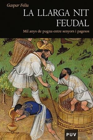 La llarga nit feudal | 9788437083131 | Feliu, Gaspar | Llibres.cat | Llibreria online en català | La Impossible Llibreters Barcelona