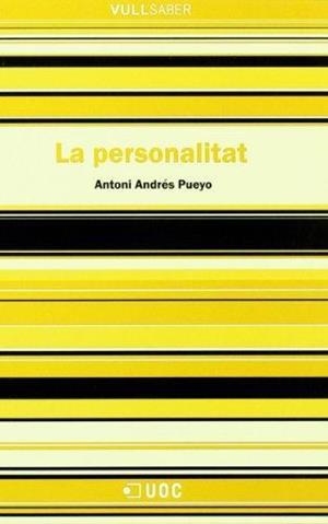 La personalitat | 9788497883405 | Andrés Pueyo, Antoni | Llibres.cat | Llibreria online en català | La Impossible Llibreters Barcelona