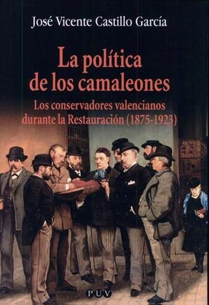 La política de los camaleones | 9788437053738 | Castillo García, José Vicente | Llibres.cat | Llibreria online en català | La Impossible Llibreters Barcelona
