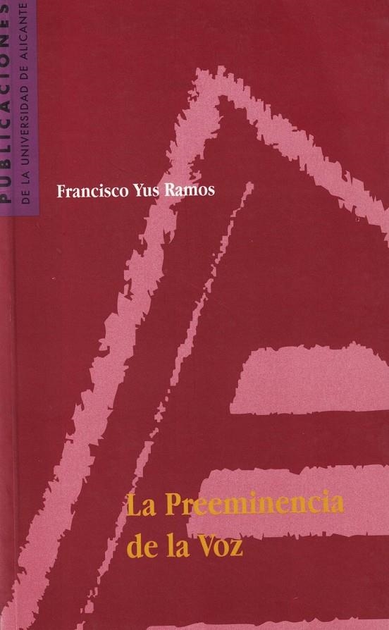 La preeminencia de la voz | 9788479084172 | Yus Ramos, F. | Llibres.cat | Llibreria online en català | La Impossible Llibreters Barcelona