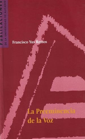 La preeminencia de la voz | 9788479084172 | Yus Ramos, F. | Llibres.cat | Llibreria online en català | La Impossible Llibreters Barcelona