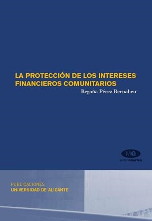 La protección de los intereses financieros comunitarios | 9788479088323 | Pérez Bernabeu, B. | Llibres.cat | Llibreria online en català | La Impossible Llibreters Barcelona