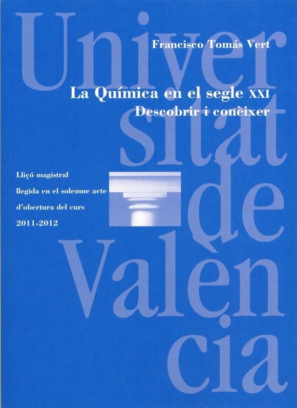 La Química en el segle XXI | 9788437087054 | Tomás Vert, Francisco | Llibres.cat | Llibreria online en català | La Impossible Llibreters Barcelona