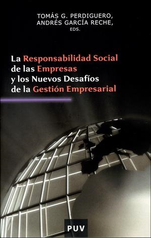 La responsabilidad social de las empresas y los nuevos desafíos de la gestión empresarial | 9788437061122 | Varios autores | Llibres.cat | Llibreria online en català | La Impossible Llibreters Barcelona