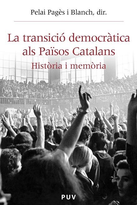 La transició democràtica als Països Catalans | 9788437086804 | AAVV | Llibres.cat | Llibreria online en català | La Impossible Llibreters Barcelona