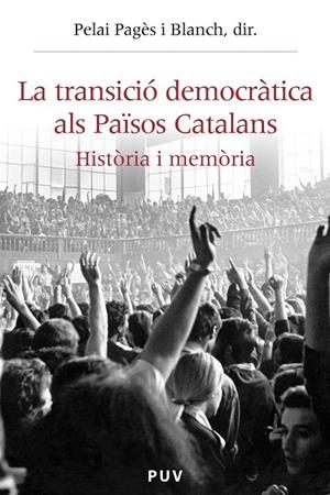 La transició democràtica als Països Catalans | 9788437086804 | AAVV | Llibres.cat | Llibreria online en català | La Impossible Llibreters Barcelona