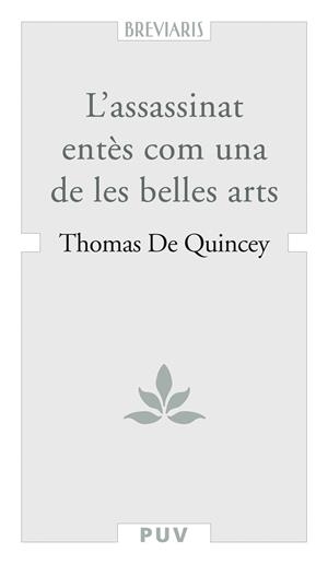 L'assassinat entès com una de les belles arts | 9788437084183 | Quincey, Thomas de | Llibres.cat | Llibreria online en català | La Impossible Llibreters Barcelona