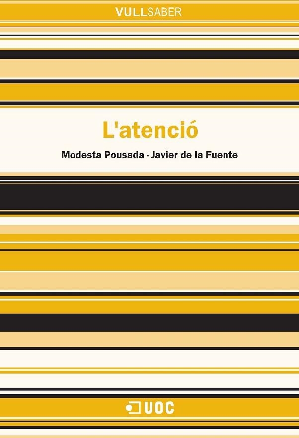 L'atenció | 9788497888226 | de la Fuente, Javier;Pousada Fernández, Modesta | Llibres.cat | Llibreria online en català | La Impossible Llibreters Barcelona