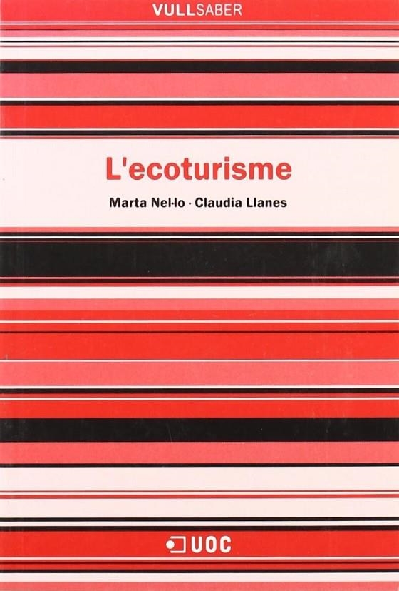 L'ecoturisme | 9788497883429 | Nel·lo, Marta;Llanes, Claudia | Llibres.cat | Llibreria online en català | La Impossible Llibreters Barcelona