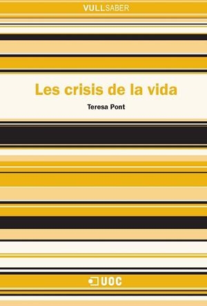 Les crisis de la vida | 9788497887595 | Pont i Amenós, Teresa | Llibres.cat | Llibreria online en català | La Impossible Llibreters Barcelona